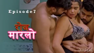 Watch Rose Marlo Episode 7 Uncut Web Series