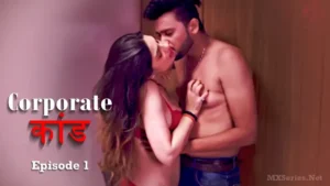 Watch Corporate Kaand Episode 1 Uncut Web Series